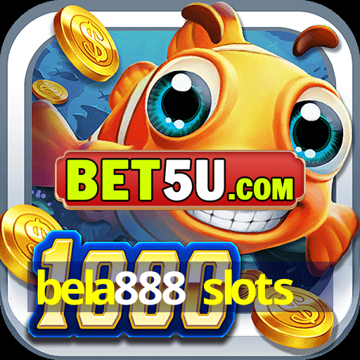 bela888 slots